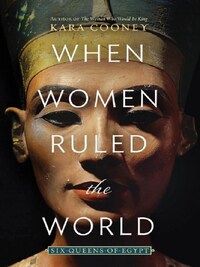 When Women Ruled The World (Hardback) /anglais