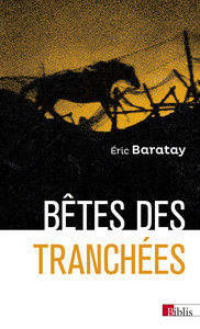 BETES DES TRANCHEES