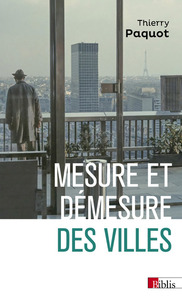 MESURE ET DEMESURE DES VILLES