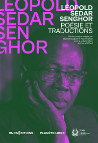 Léopold Sedar Senghor, Poésie et traductions
