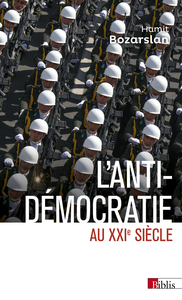 L'anti-démocratie au XXIe siècle