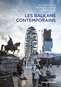 Les Balkans contemporains