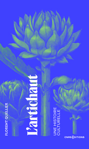 L'artichaut. Une histoire culturelle