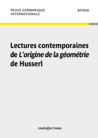 RGI 40 - Lectures contemporaines de l'Origine de la géométrie de Husserl