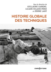 HISTOIRE GLOBALE DES TECHNIQUES