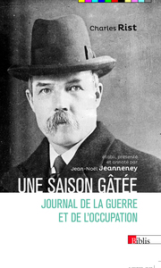 Une Saison gâtée, Journal de la guerre et de l'occupation (1939-1945)