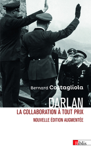 Darlan - La collaboration à tout prix