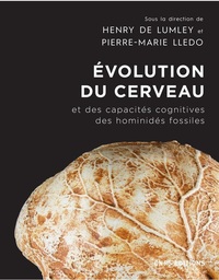 Evolution du cerveau et des capacités cognitives des hominidés fossiles