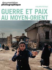 Guerre et paix au Moyen-Orient