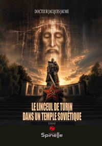 Le Linceul de Turin dans un temple soviétique