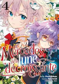 Mercedes de la Lune Décroissante - Tome 04