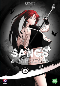 SANG ET PAPILLONS - SANGS ET PAPILLONS T4