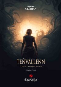 Teñvallenn - Livre II : Sombres abîmes
