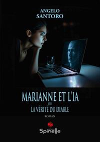 Marianne et l’IA ou La vérité du diable