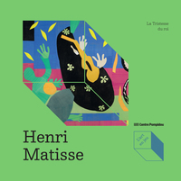 L'ART EN JEU  HENRI MATISSE, LA TRISTESSE DU ROI