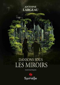 DANSONS SOUS LES MIROIRS