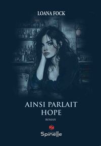 Ainsi parlait Hope