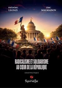 Radicalisme et solidarisme au cœur de la République