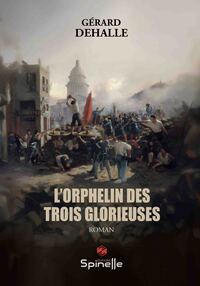 L’orphelin des Trois Glorieuses