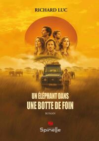 Un éléphant dans une botte de foin