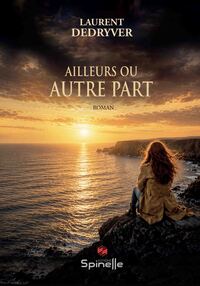 Ailleurs ou autre part