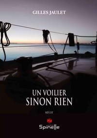 Un voilier sinon rien