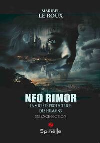 Neo Rimor - La Société Protectrice des Humains