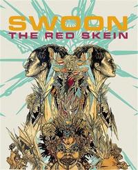 SWOON THE RED SKEIN /ANGLAIS