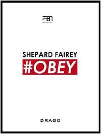 SHEPARD FAIREY # OBEY (EXPO NAPLES) /ANGLAIS/ITALIEN