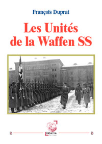 Les Unités de la Waffen SS