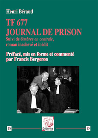 TF 677 -  Journal de prison