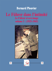 Le Führer dans l’intimité (1925-1945)