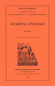 AITAREYA UPANISAD - PUBLIEE ET TRADUITE PAR LILIAN SILBURN.