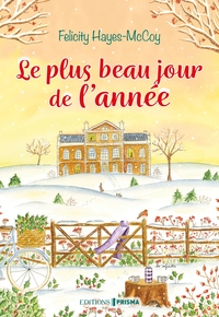 LE PLUS BEAU JOUR DE L'ANNEE