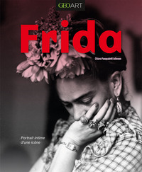 FRIDA - UNE FEMME, UNE ARTISTE, UNE ICONE