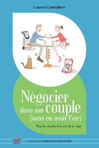 Negocier dans son couple (sans en avoir l'air)