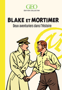 Blake et Mortimer - Deux aventuriers dans l'Histoire - Edition collector
