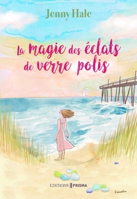 La magie des éclats de verre polis