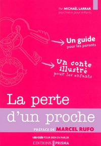 Les clés pour bien en parler - La perte d'un proche