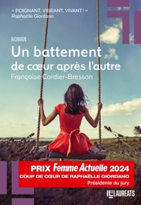 UN BATTEMENT DE COEUR APRES L'AUTRE - COUP DE COEUR DE LA PRESIDENTE FEMME ACTUELLE 2024