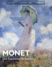 MONET, UNE IMPRESSION DE LUMIERE