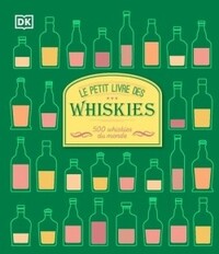 Le petit livre des whiskies - nouvelle édition