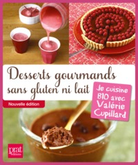 Desserts gourmands sans gluten ni lait ned