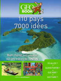 Geobook Tintin - 110 pays - 7000 idées