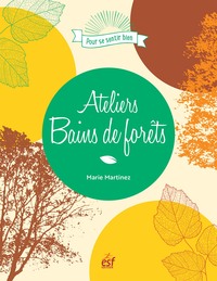 Ateliers bains de forêt