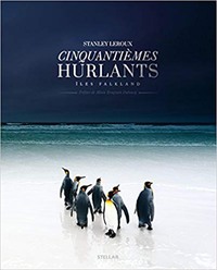 CINQUANTIEMES HURLANTS - ILES FALKLAND