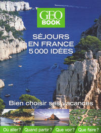 Geobook séjours en France 5000 idées