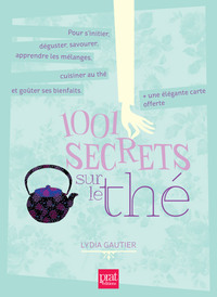 1001 SECRETS SUR LE THE NED