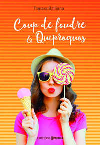 Coup de foudre & quiproquos