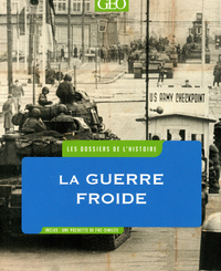 Les DOSSIERS de l'HISTOIRE - Guerre froide